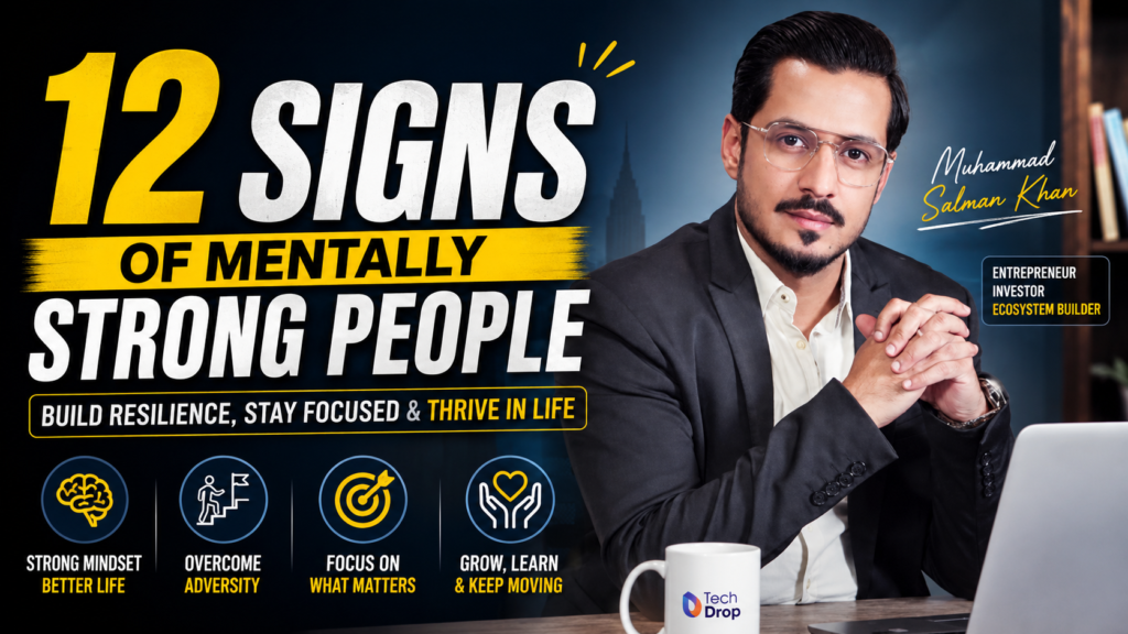 12 Signs of Mentally Strong People