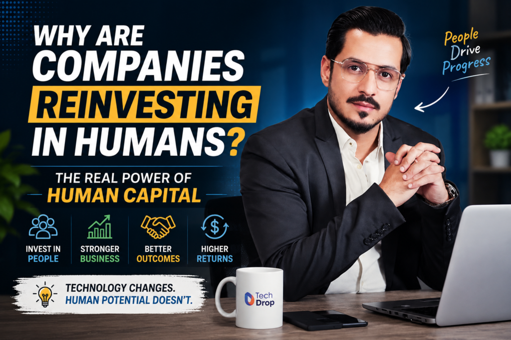 Why Are Companies Reinvesting in Humans
