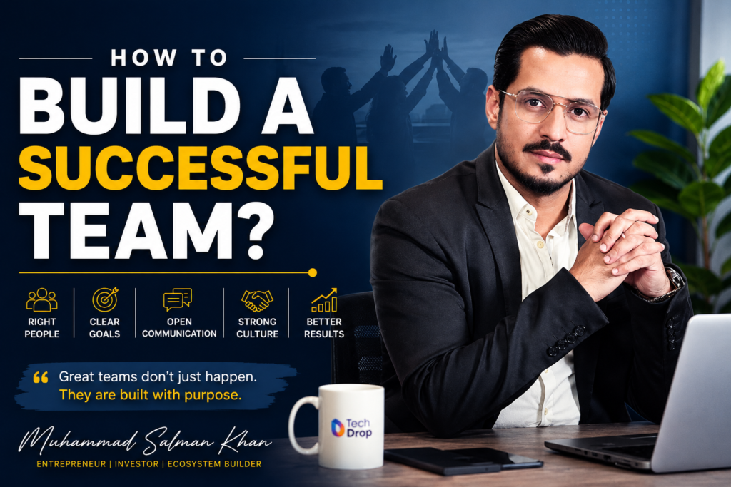 How to Build a Successful Team?